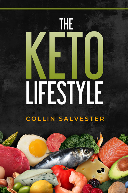 The Keto Lifestyle