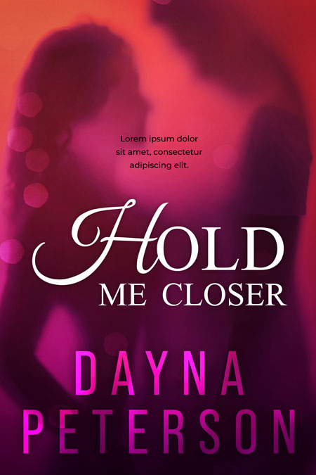 Hold Me Closer