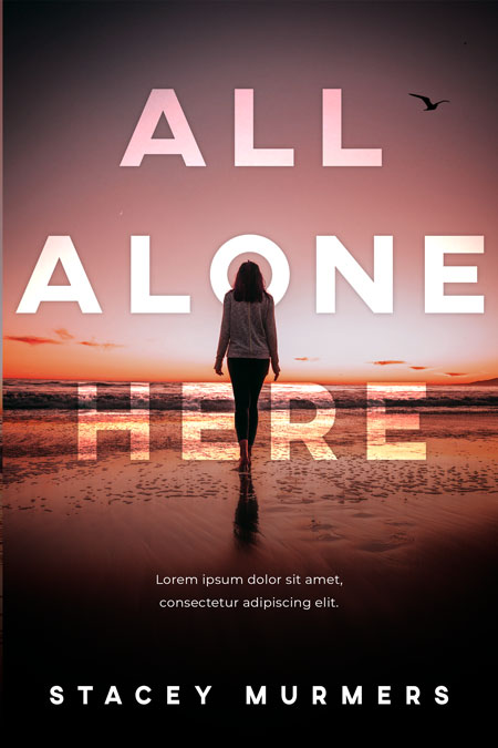 All Alone Here