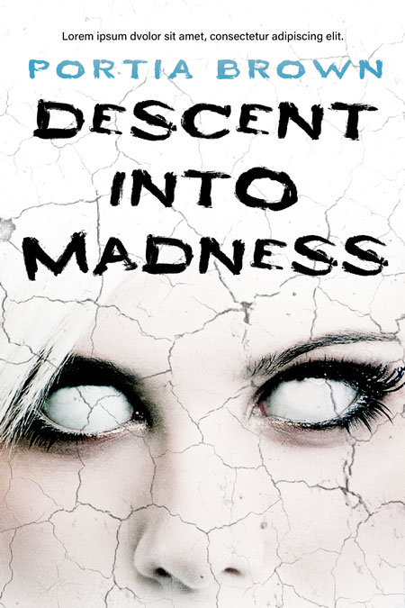 Descent Into Madness
