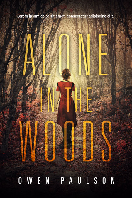 Alone In The Woods