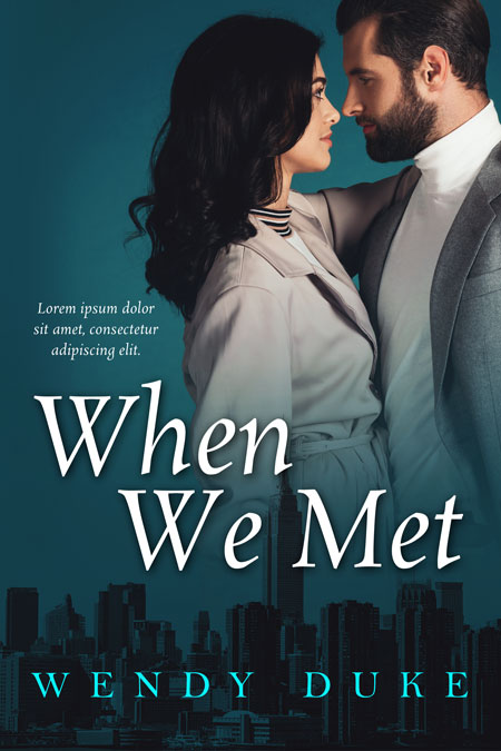 When We Met