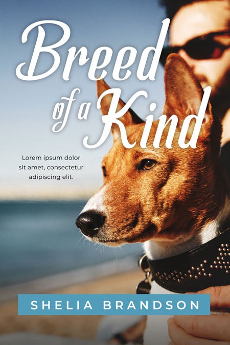 Breed of a Kind