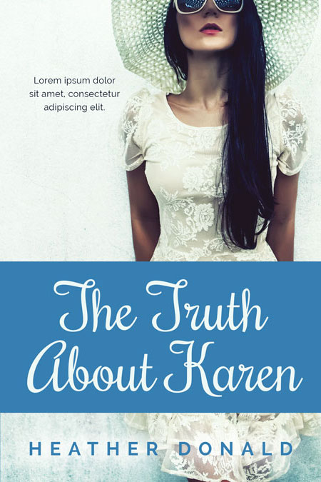 The Truth About Karen