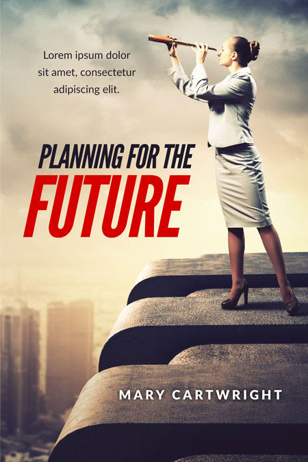 Planning for the Future