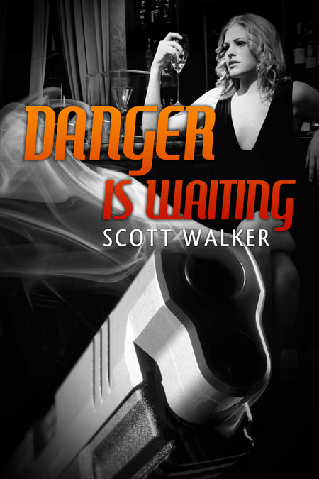 Danger Is Waiting