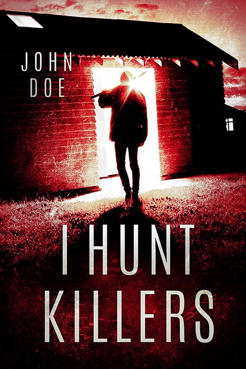 I Hunt Killers