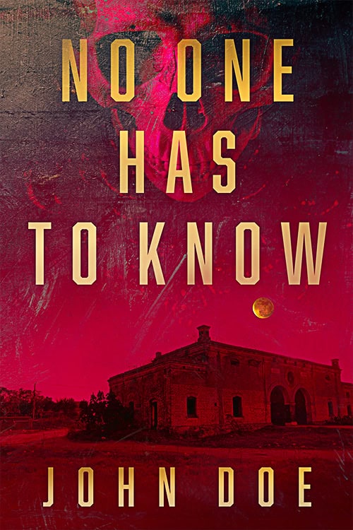 No One Has to Know