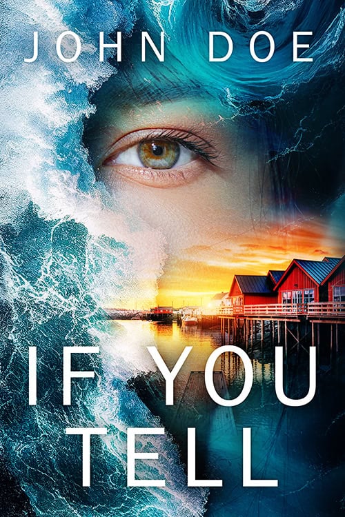If You Tell