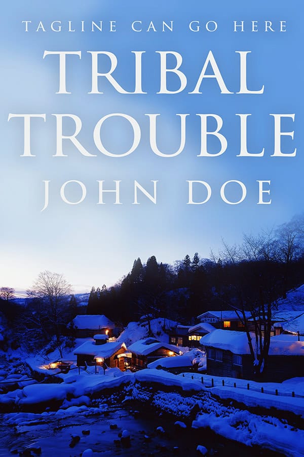 Tribal Trouble