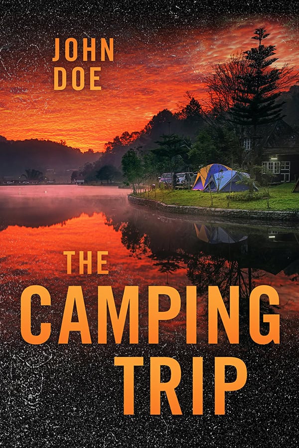 The Camping Trip