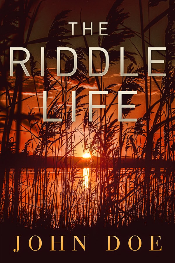The Riddle Life