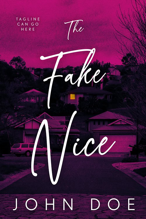 The Fake Nice