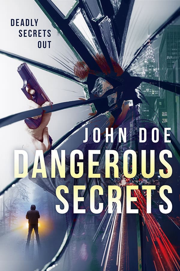 Dangerous Secrets