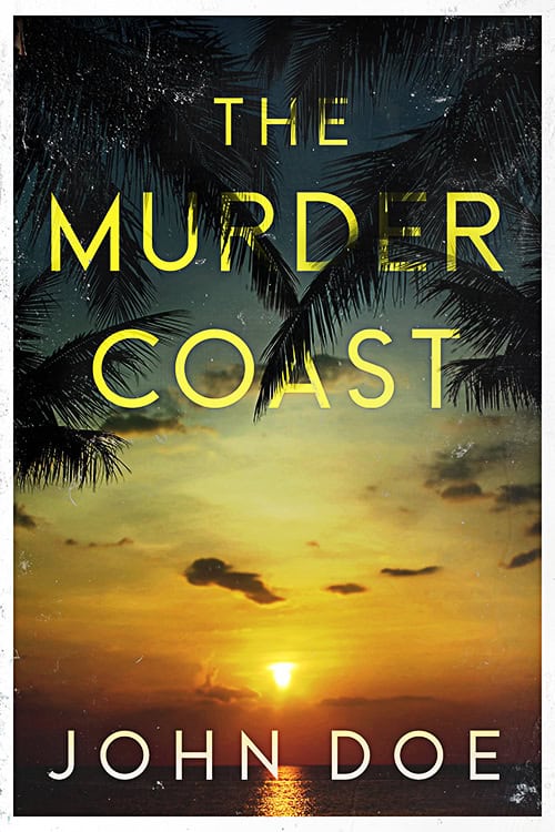 The Murder Coast