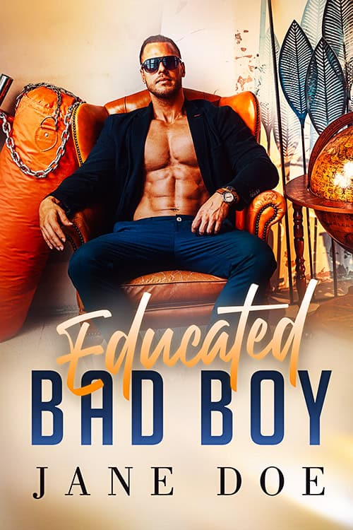 Educated Bad Boy