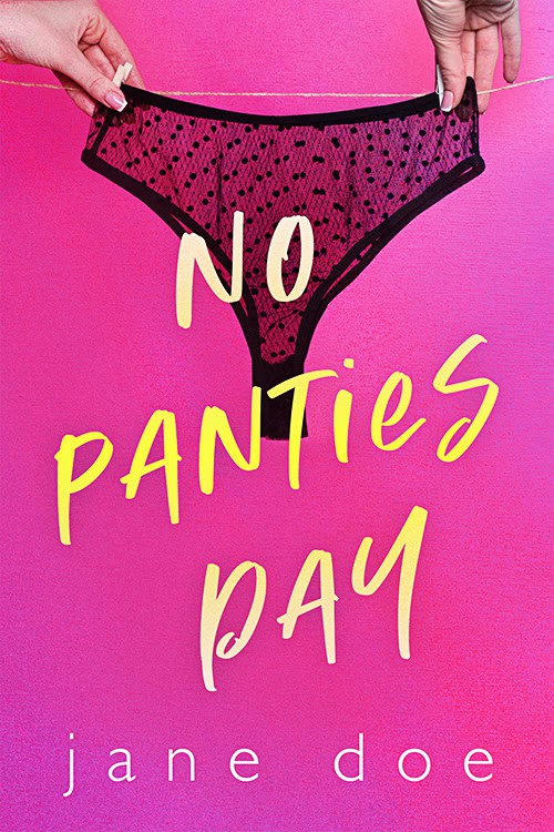 No Panties Day