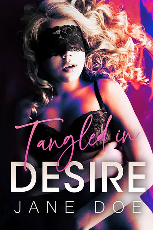 Tangled In Desire