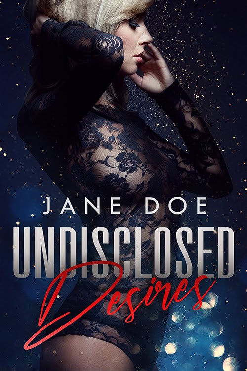 Undisclosed Desires