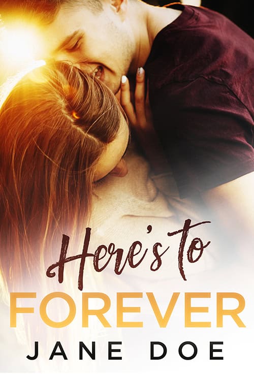 Here’s to Forever