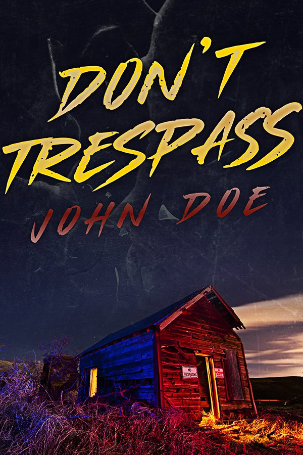 Don’t Trespass