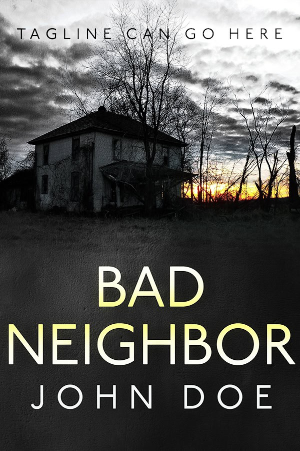 Bad Neighbor