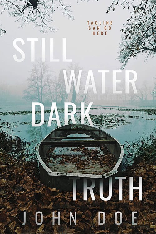 Still Water Dark Truth