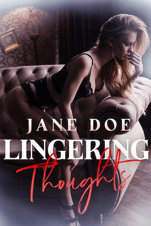Lingering Thoughts