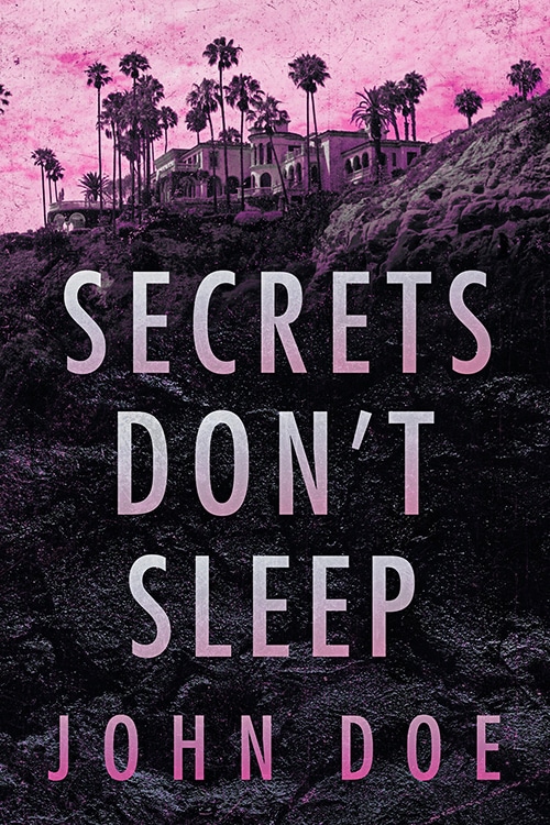 Secrets Don’t Sleep