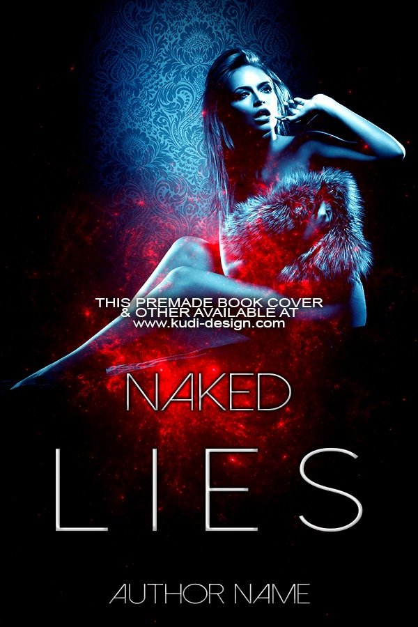 NAKED LIES