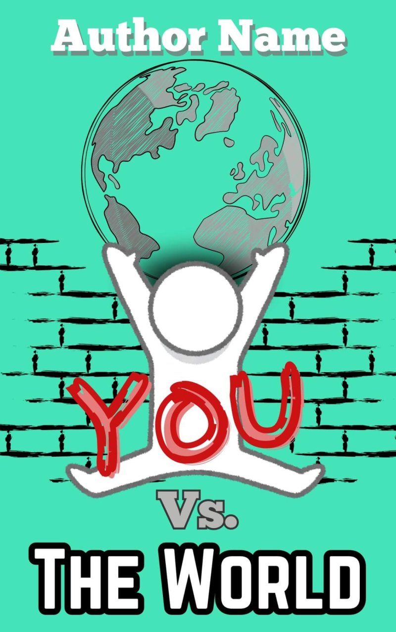 You vs. The World