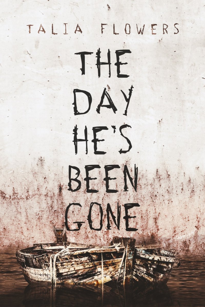 The Day He’s Been Gone