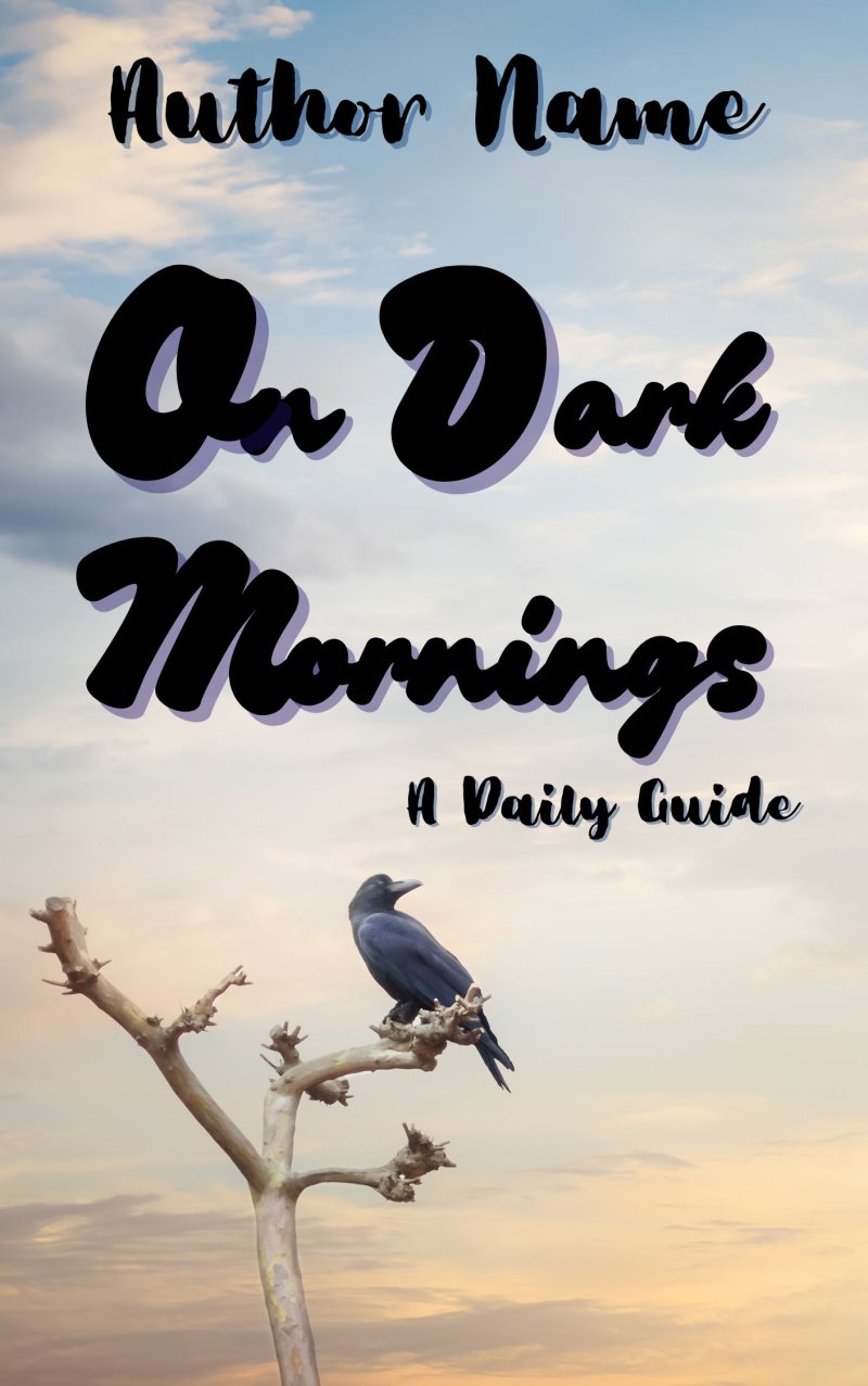 On Dark Mornings