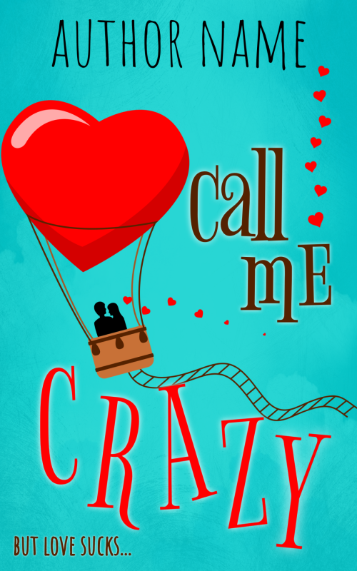 Call me Crazy