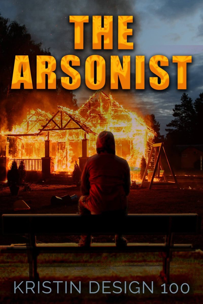 THE ARSONIST