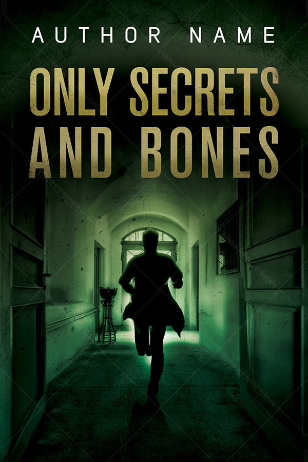 Only Secrets and Bones
