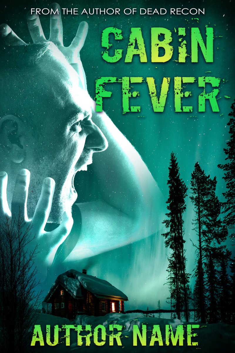 Cabin Fever
