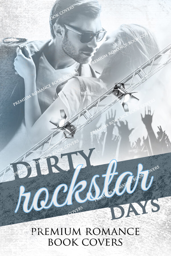 Dirty Rockstar Days