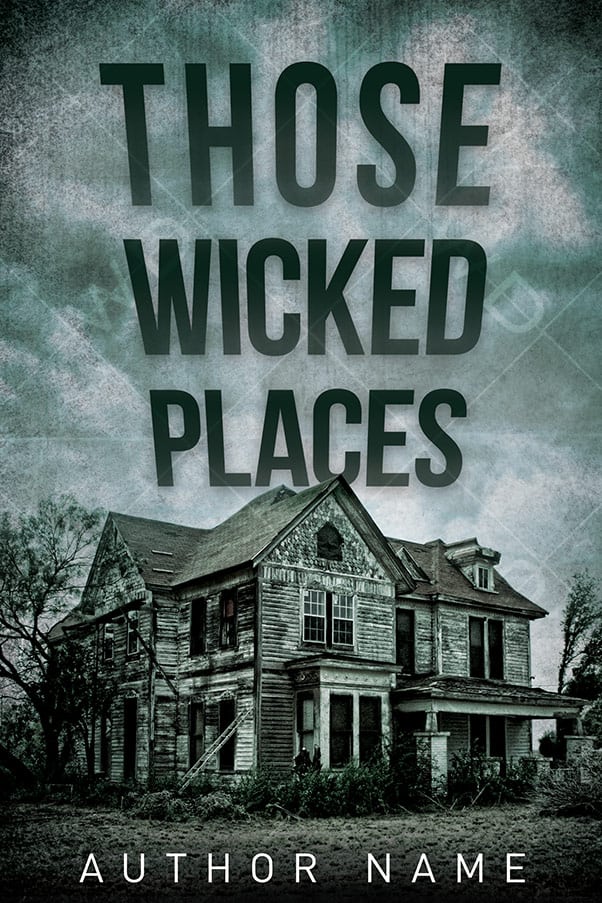Those Wicked Places