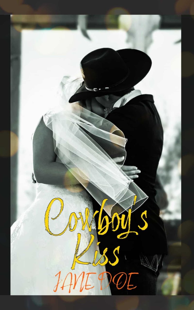 Cowboy’s Kiss