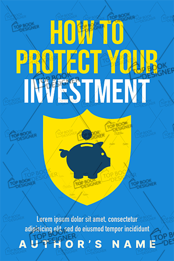 How to protect your investment