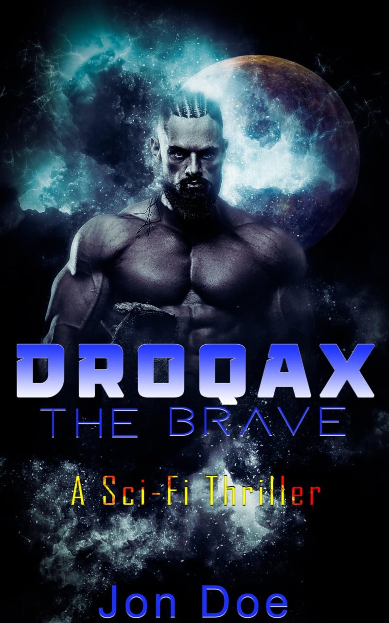 Droqax The Brave