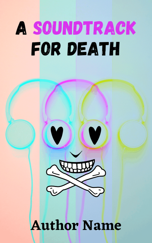 A Soundtrack for Death