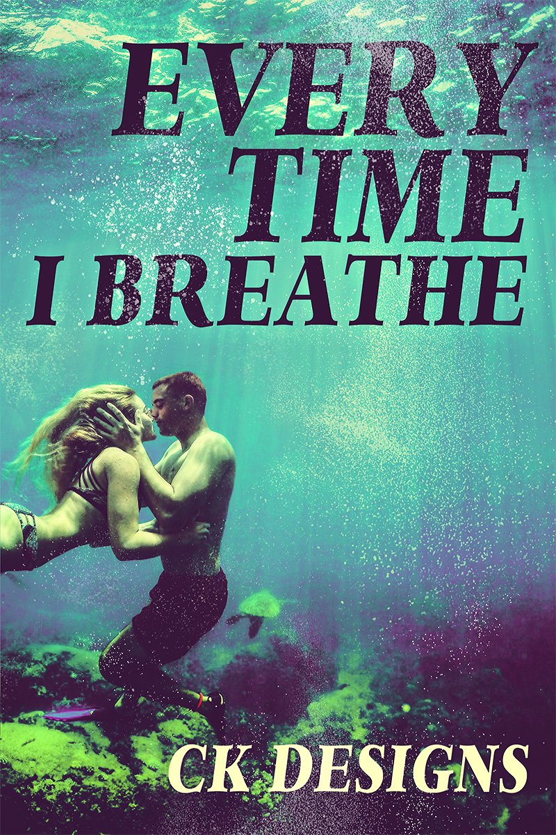Every Time I Breathe