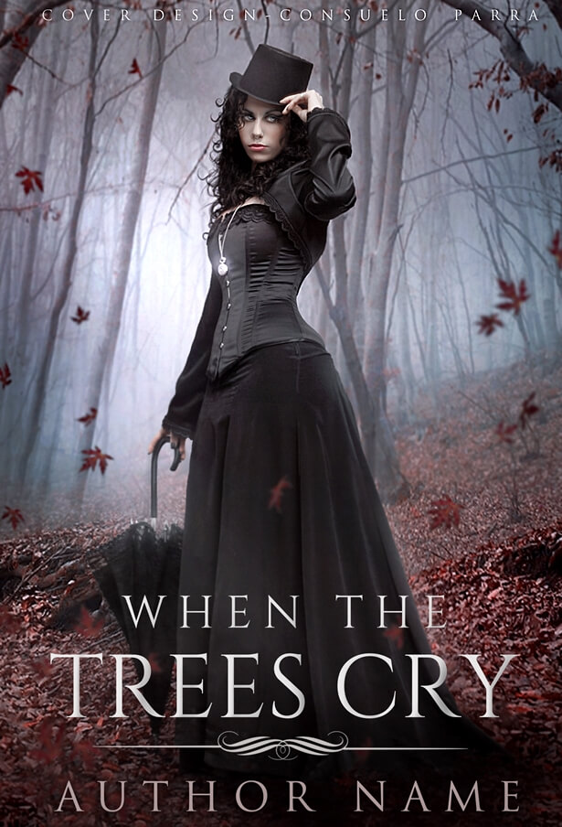 When the trees cry