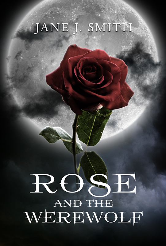 Rose and the Werewolf