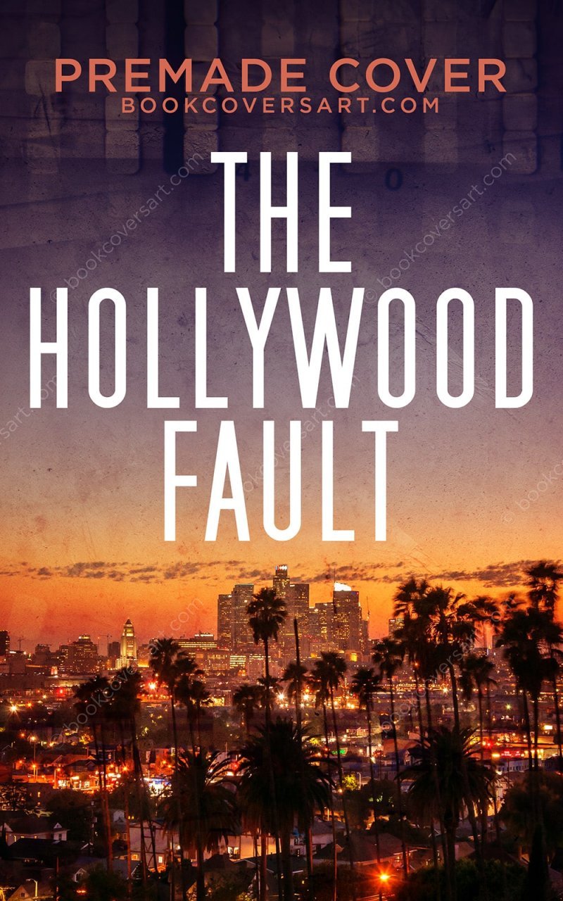 The Hollywood Fault
