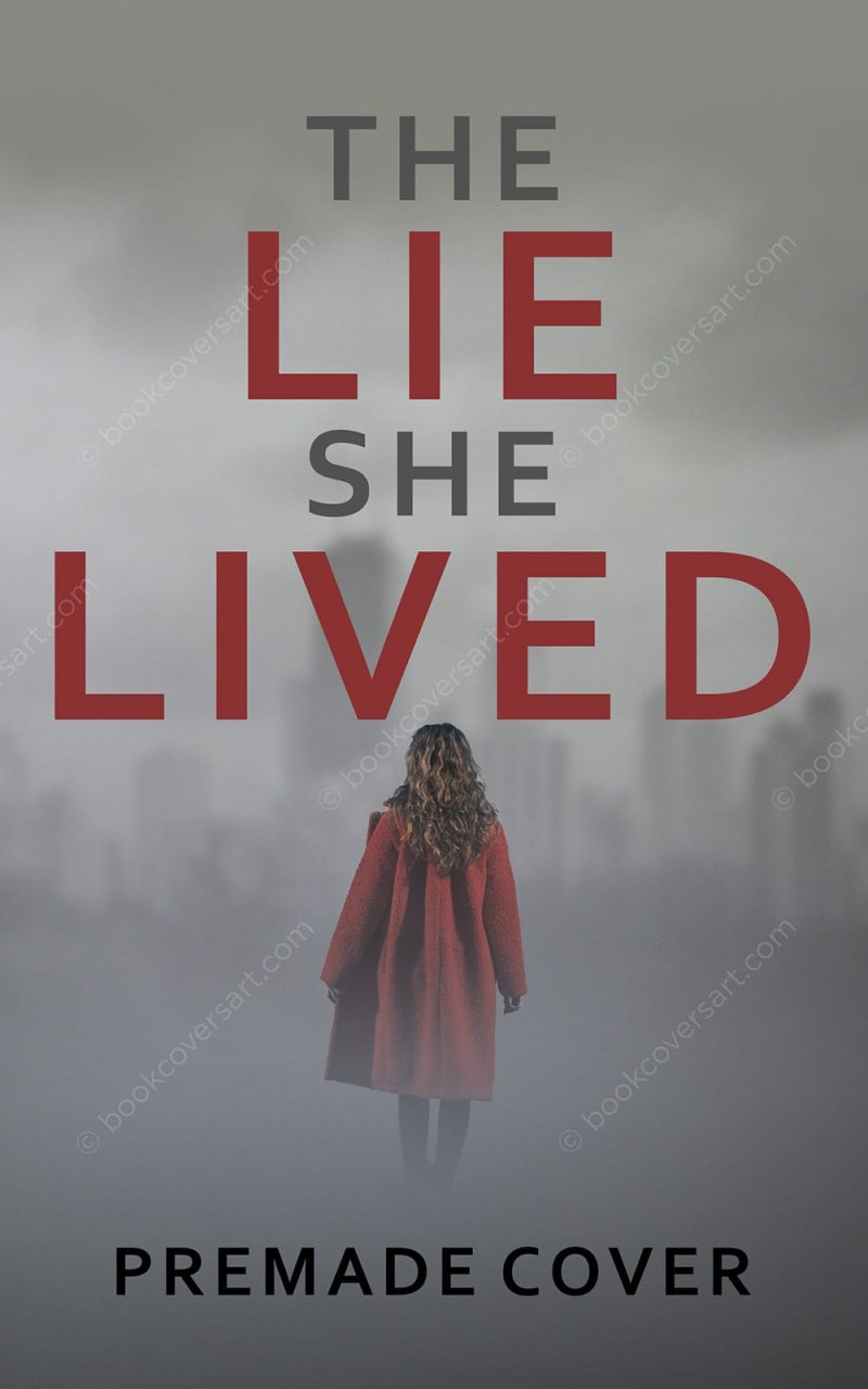 The Lie She Lived