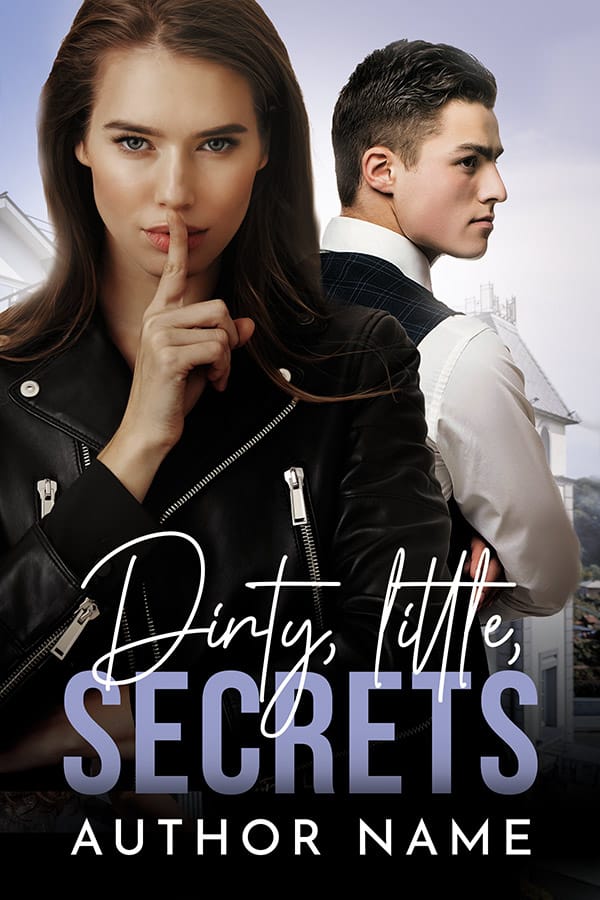 Dirty, Little Secrets