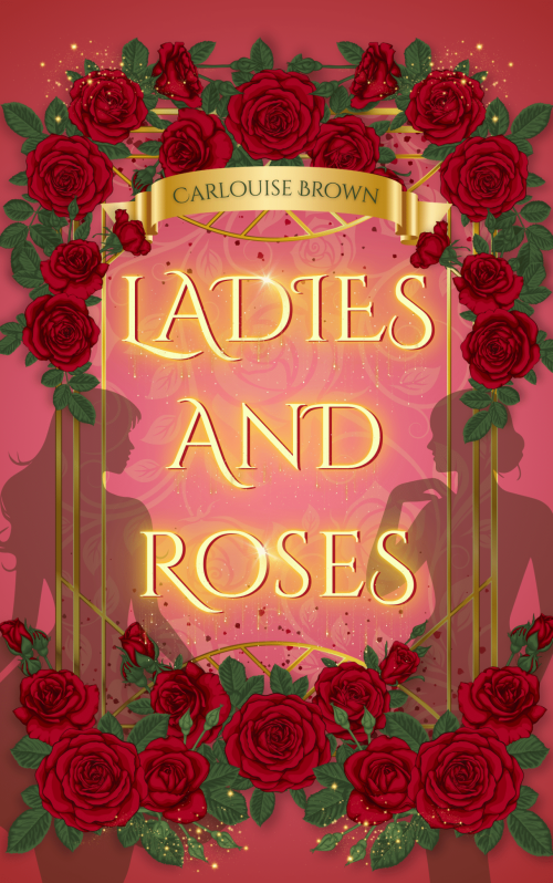 Ladies and Roses
